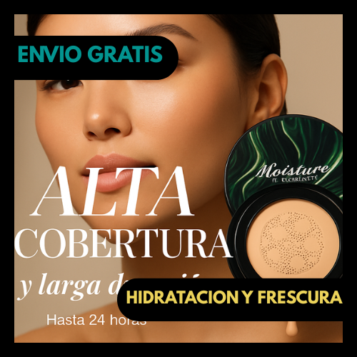 💧Efecto Filtro: Base Moisture Cushion Hidratante