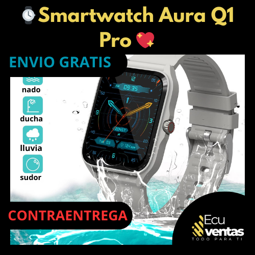 ⌚Smartwatch Aura Q1 Pro™ 💖